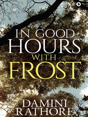 cover image of In Good Hours With Frost